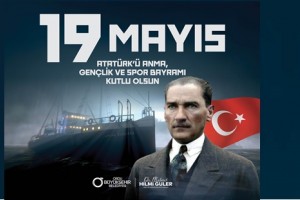 Başkan Güler’den 19 Mayıs Kutlama Mesajı